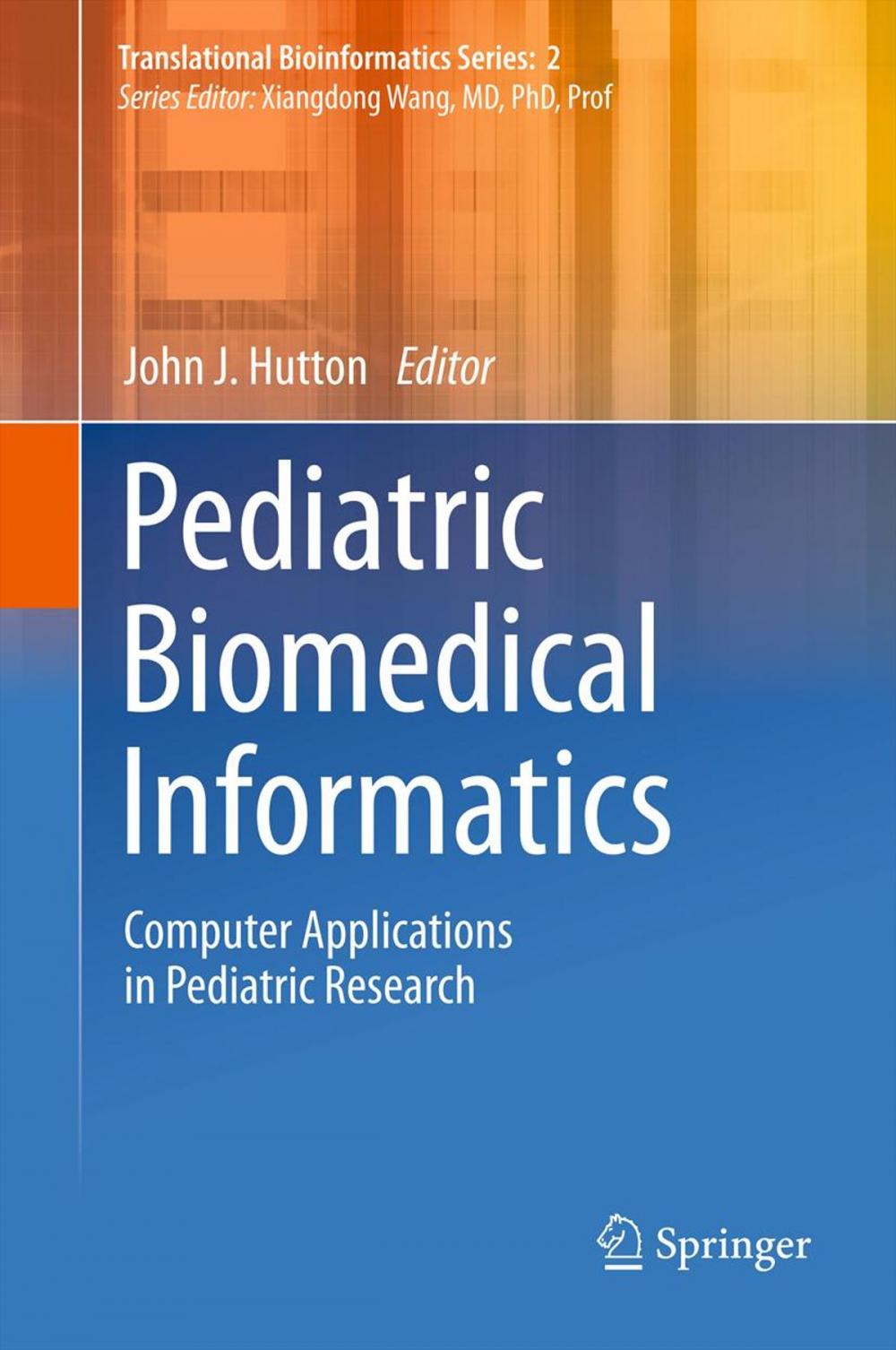 Big bigCover of Pediatric Biomedical Informatics