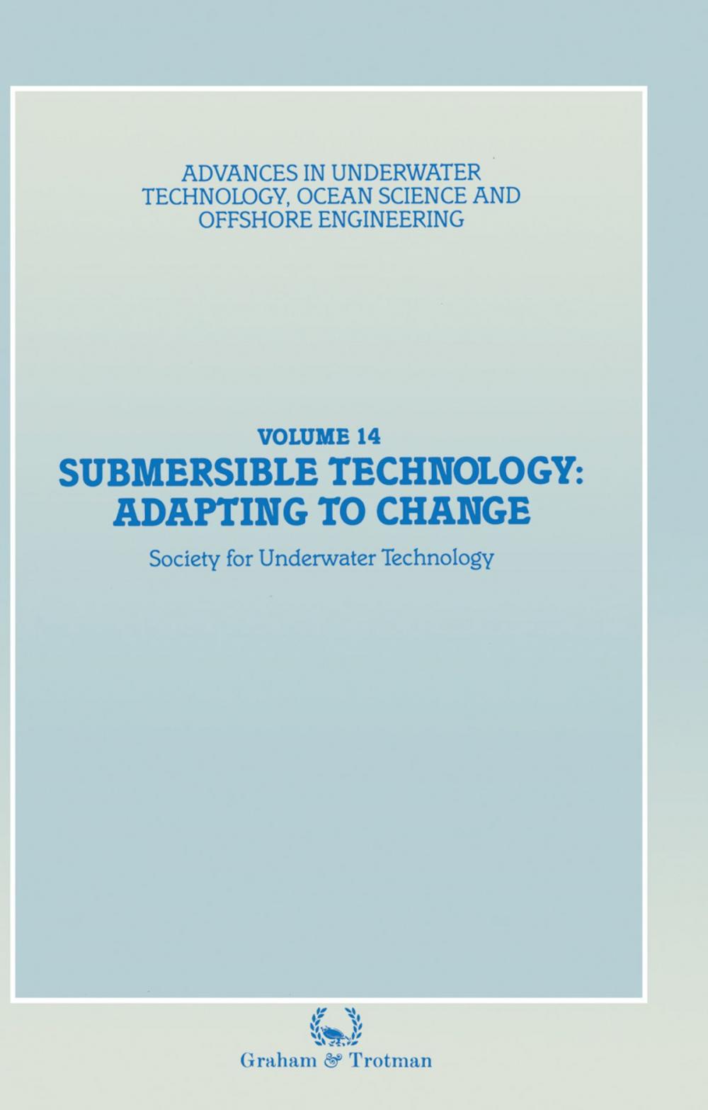 Big bigCover of Submersible Technology: Adapting to Change