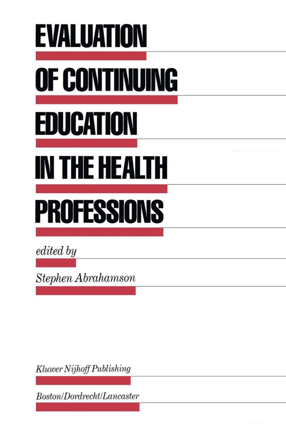 Big bigCover of Evaluation of Continuing Education in the Health Professions