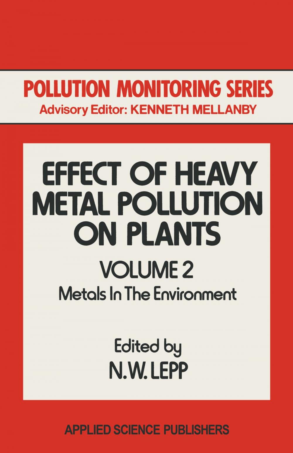 Big bigCover of Effect of Heavy Metal Pollution on Plants