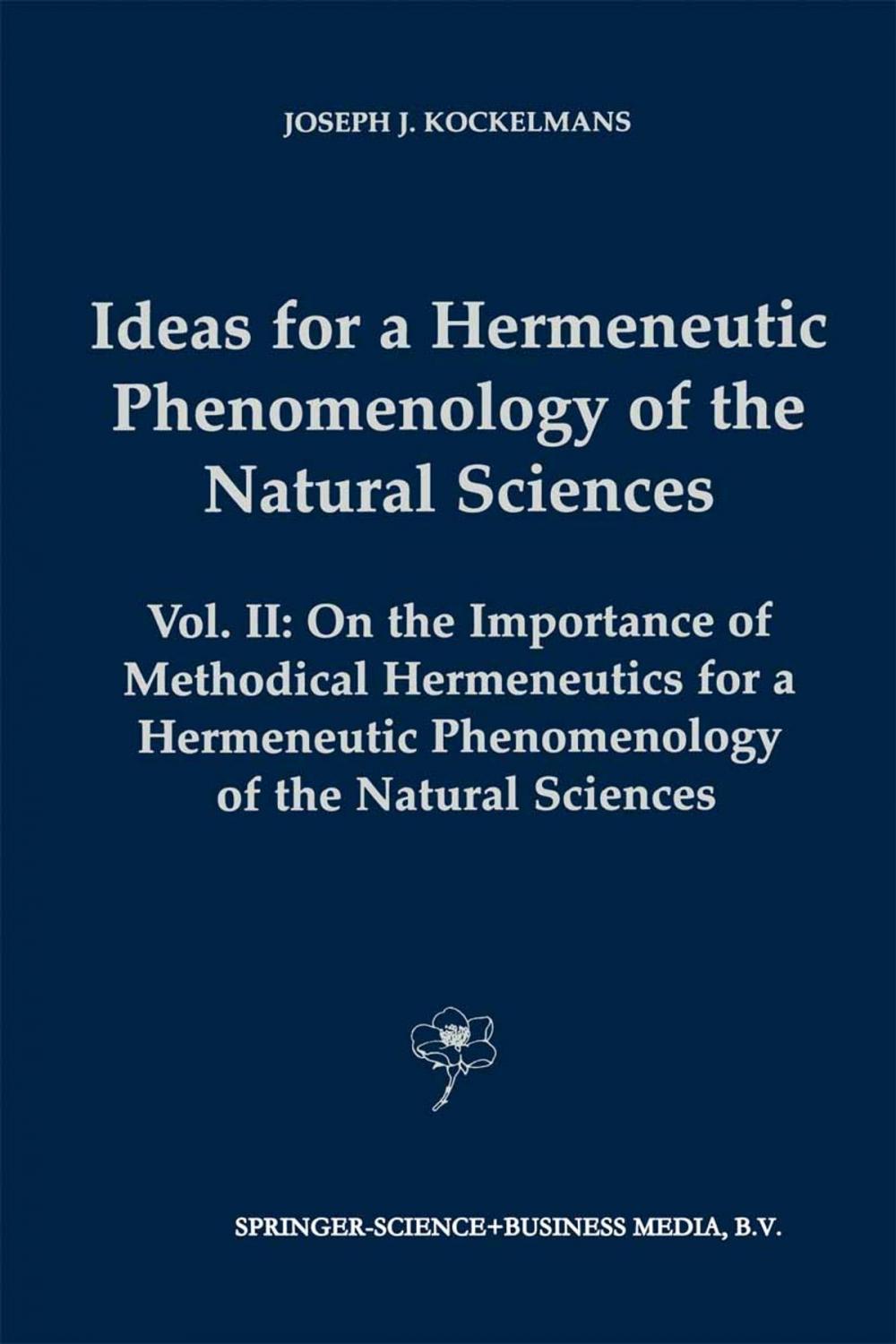 Big bigCover of Ideas for a Hermeneutic Phenomenology of the Natural Sciences