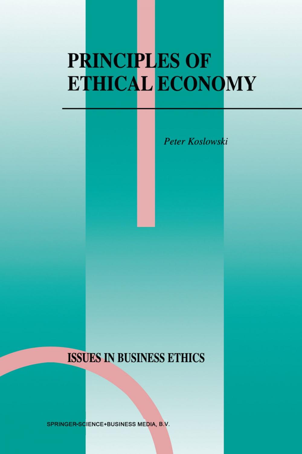 Big bigCover of Principles of Ethical Economy