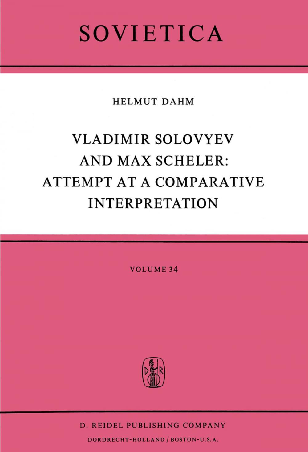 Big bigCover of Vladimir Solovyev and Max Scheler: Attempt at a Comparative Interpretation