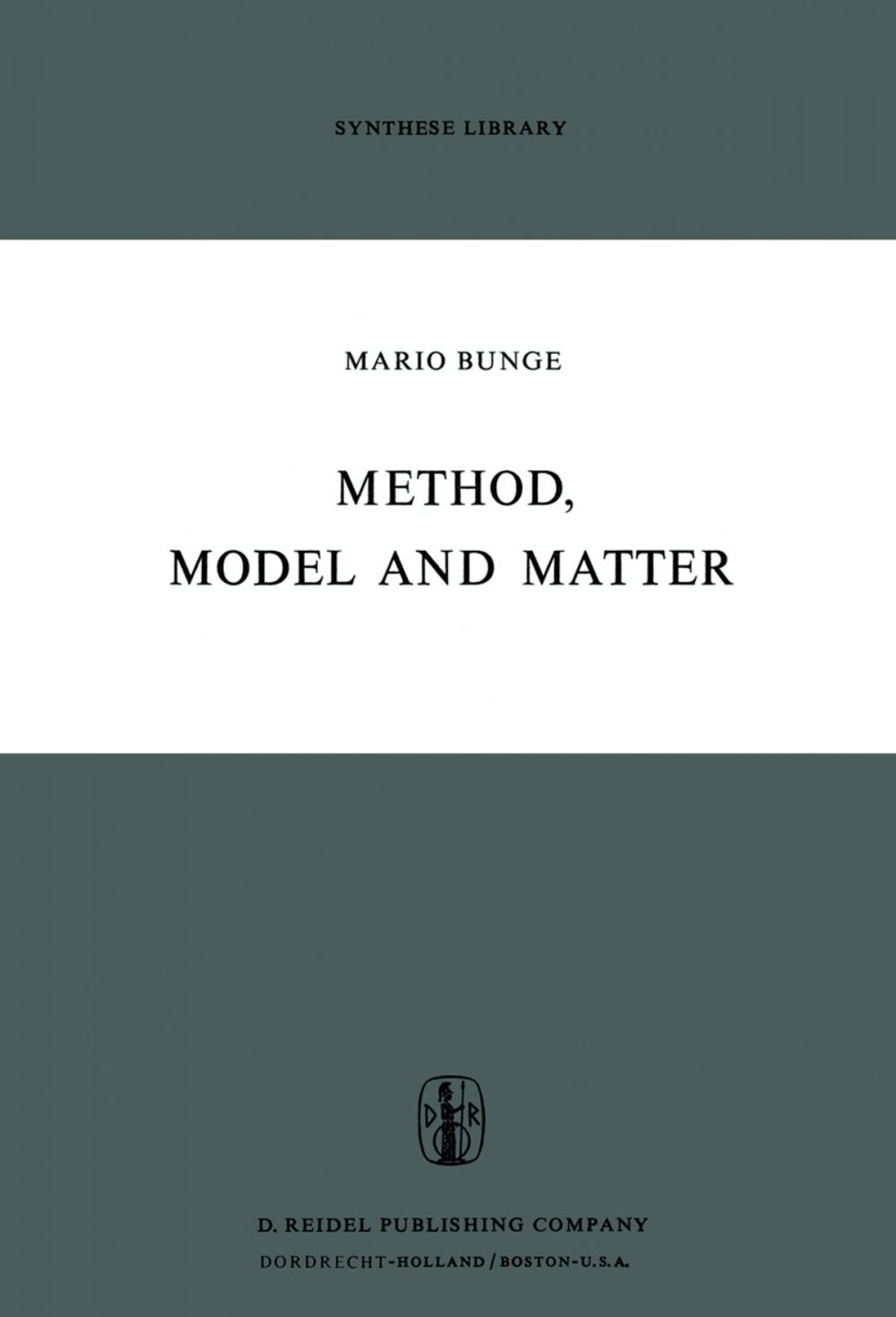 Big bigCover of Method, Model and Matter