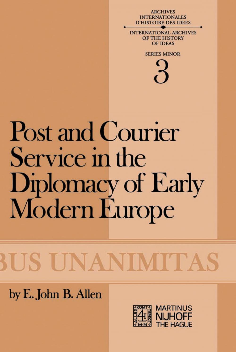 Big bigCover of Post and Courier Service in the Diplomacy of Early Modern Europe