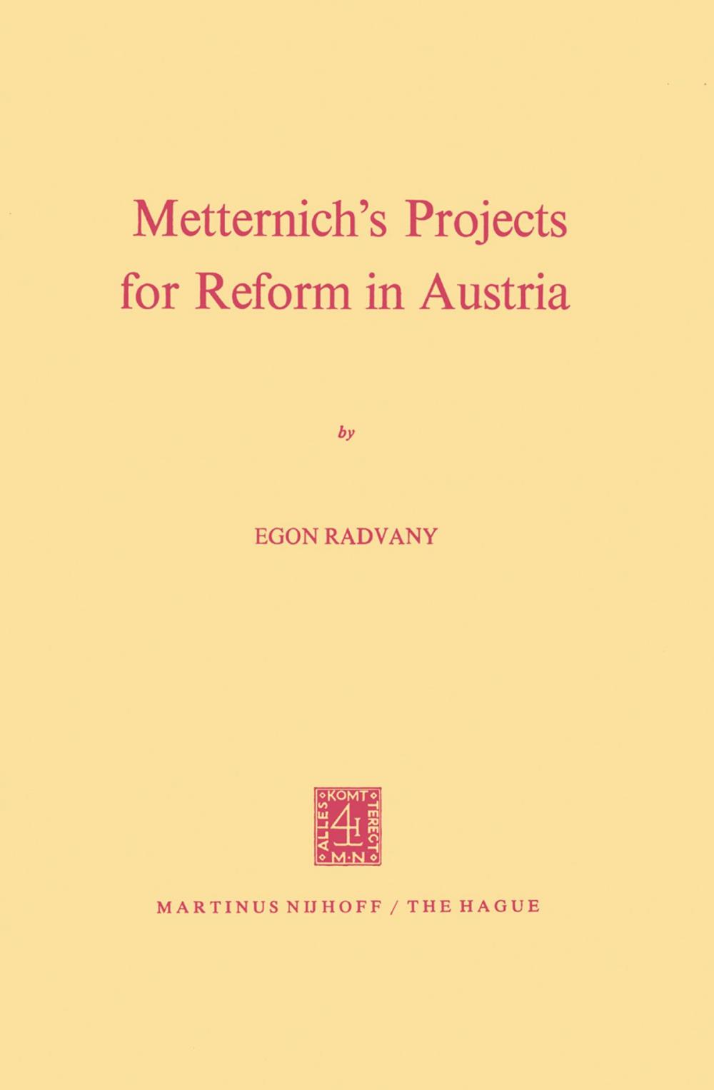 Big bigCover of Metternich’s Projects for Reform in Austria