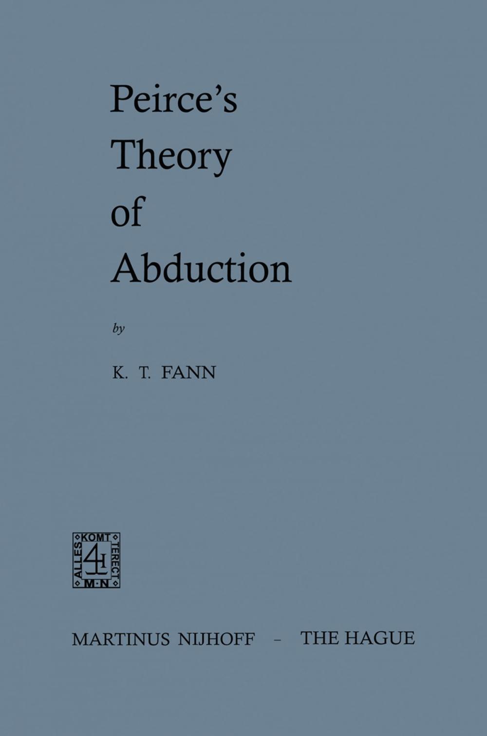 Big bigCover of Peirce’s Theory of Abduction