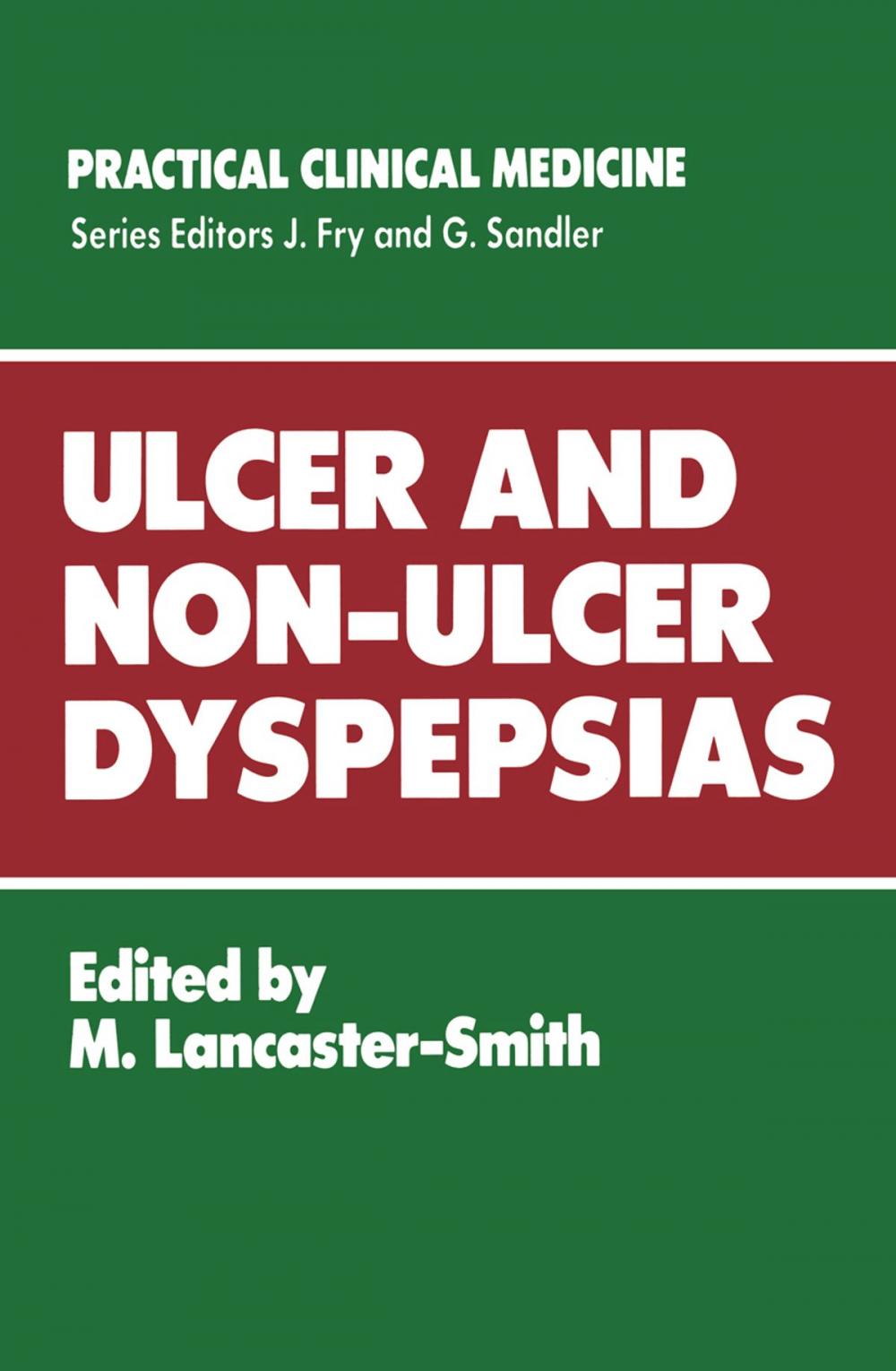 Big bigCover of Ulcer and Non-Ulcer Dyspepsias