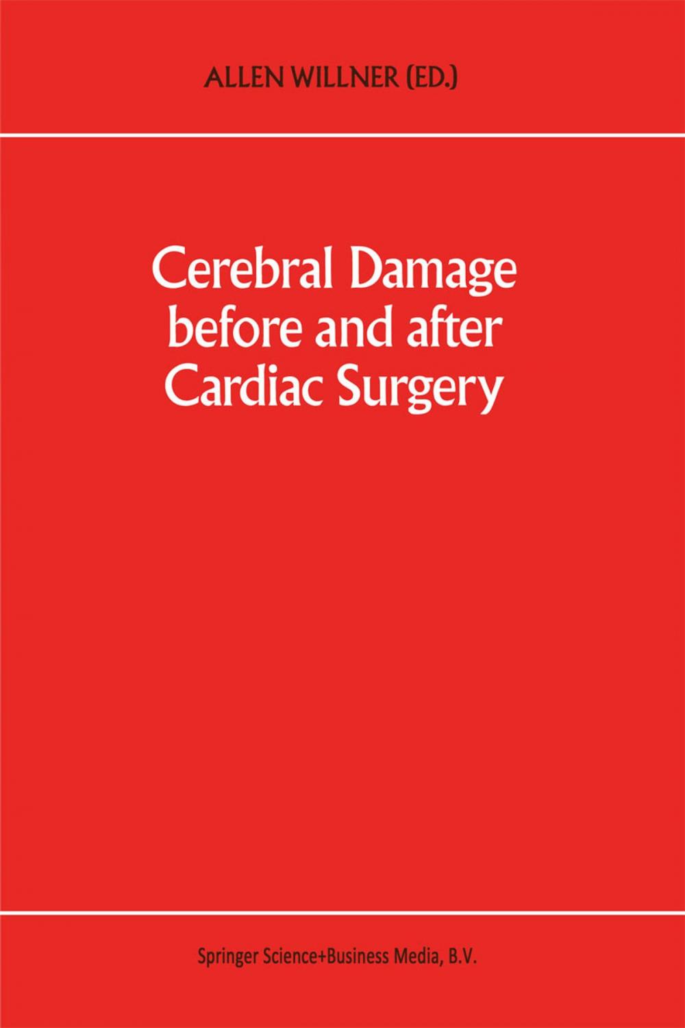 Big bigCover of Cerebral Damage Before and After Cardiac Surgery