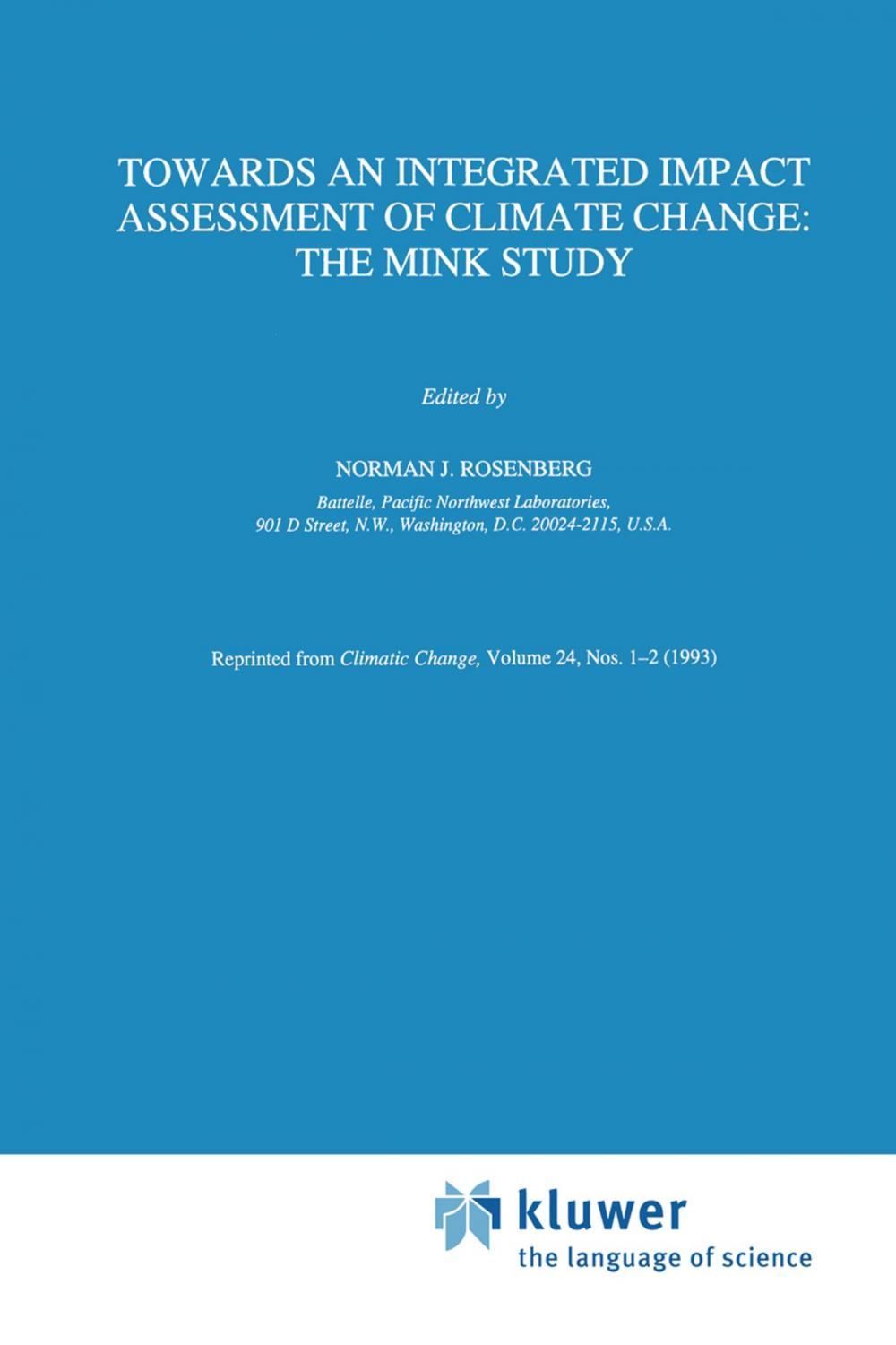 Big bigCover of Towards an Integrated Impact Assessment of Climate Change: The MINK Study