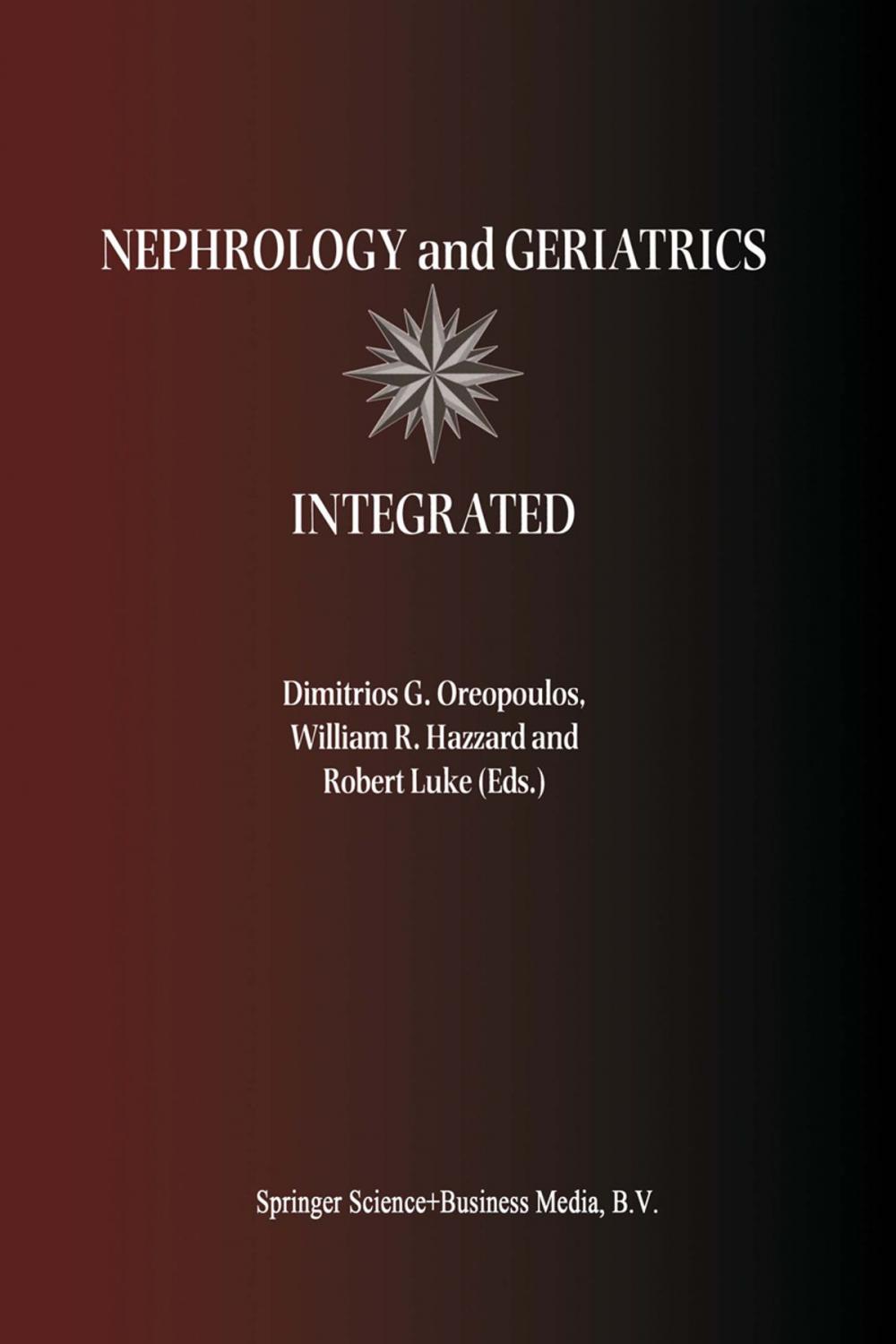 Big bigCover of Nephrology and Geriatrics Integrated