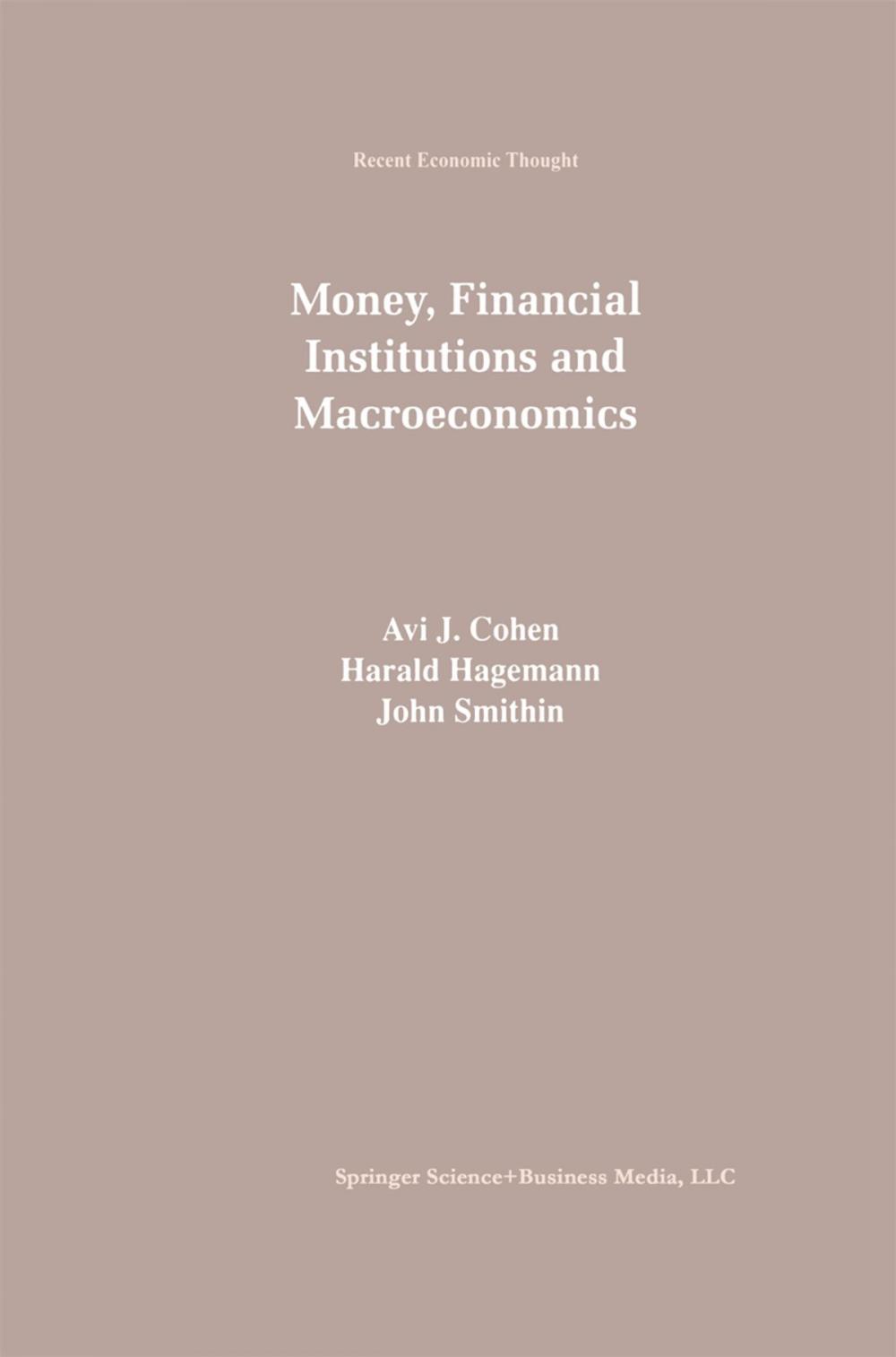 Big bigCover of Money, Financial Institutions and Macroeconomics