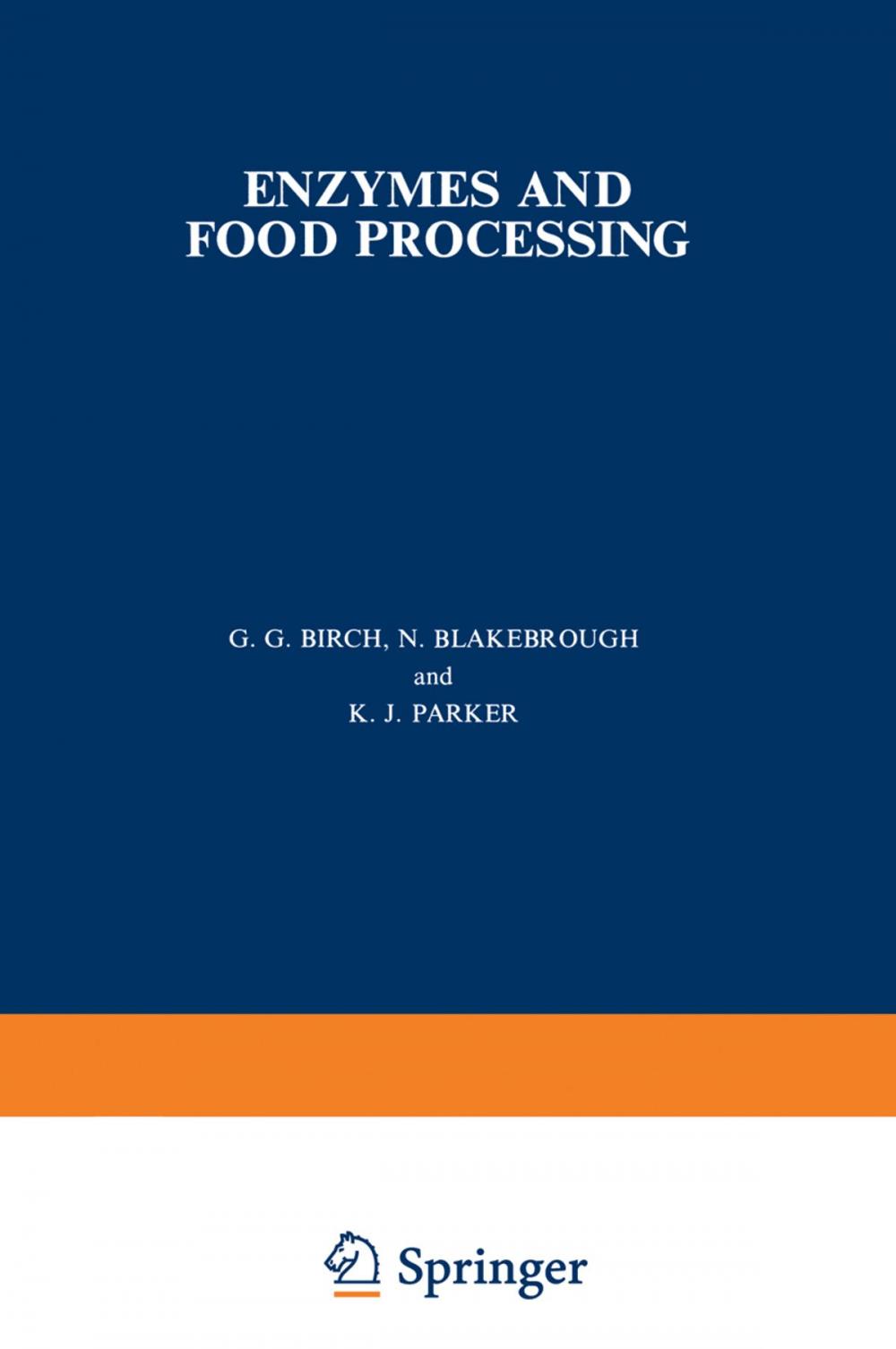 Big bigCover of Enzymes and Food Processing