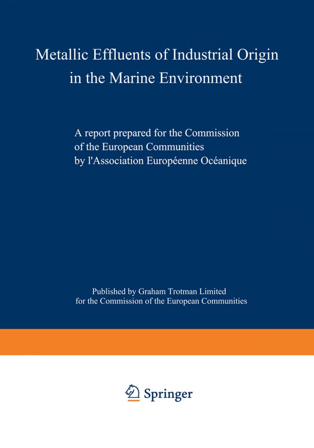 Big bigCover of Metallic Effluents of Industrial Origin in the Marine Environment