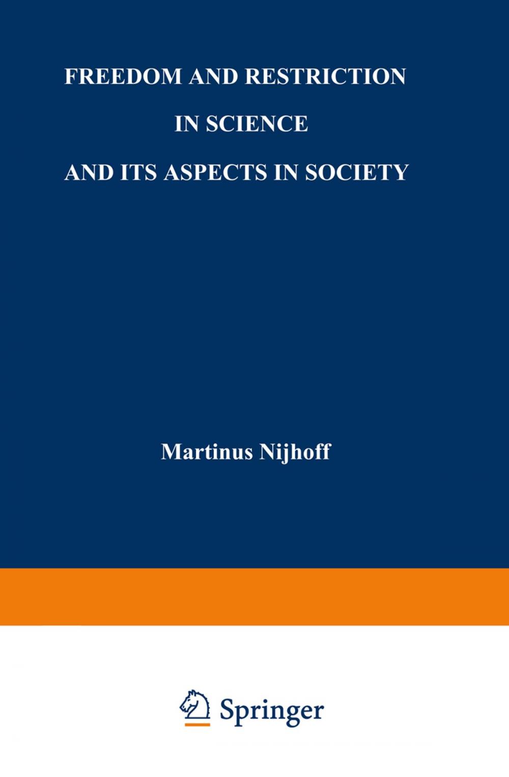 Big bigCover of Freedom and Restriction in Science and its Aspects in Society