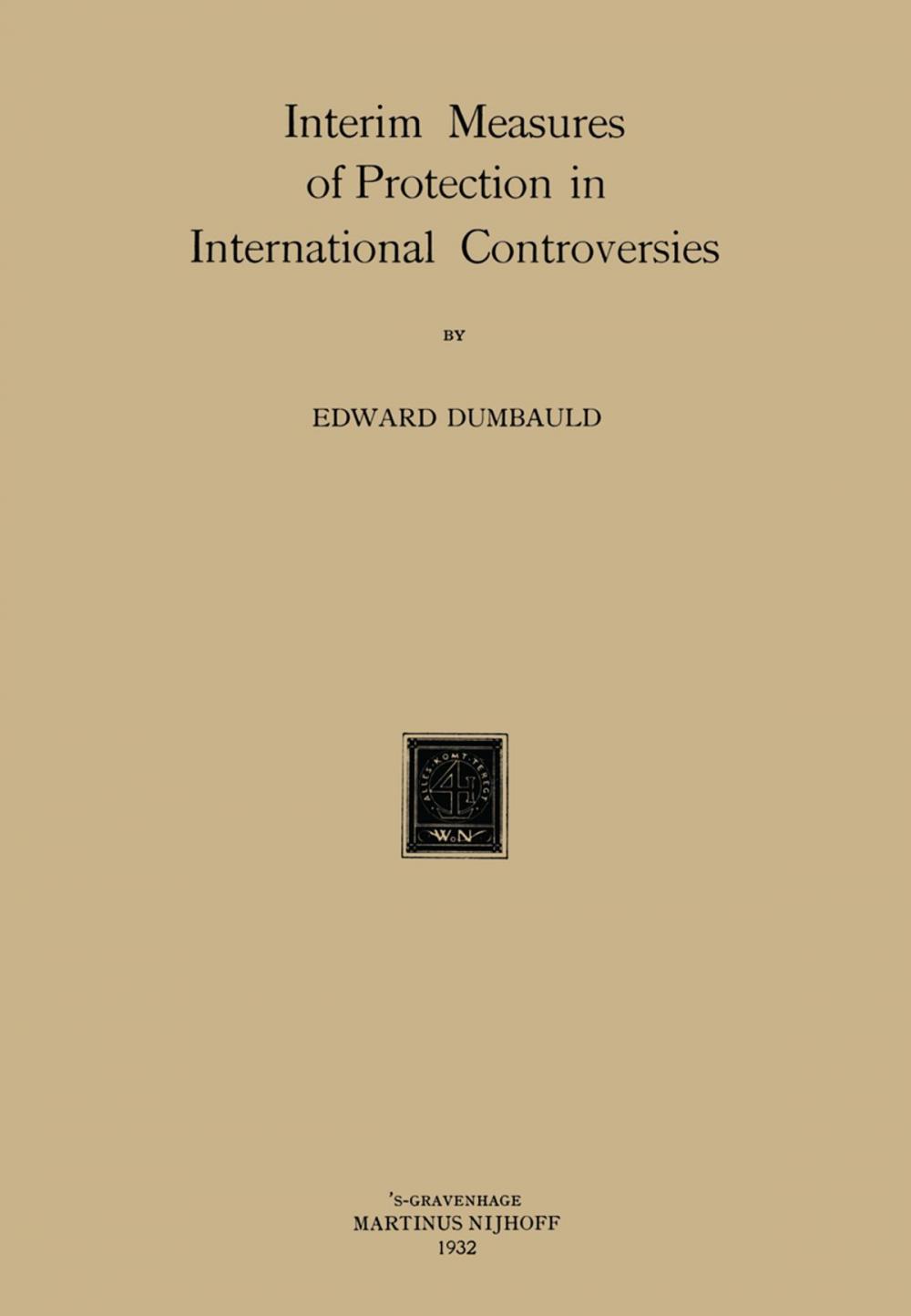 Big bigCover of Interim Measures of Protection in International Controversies
