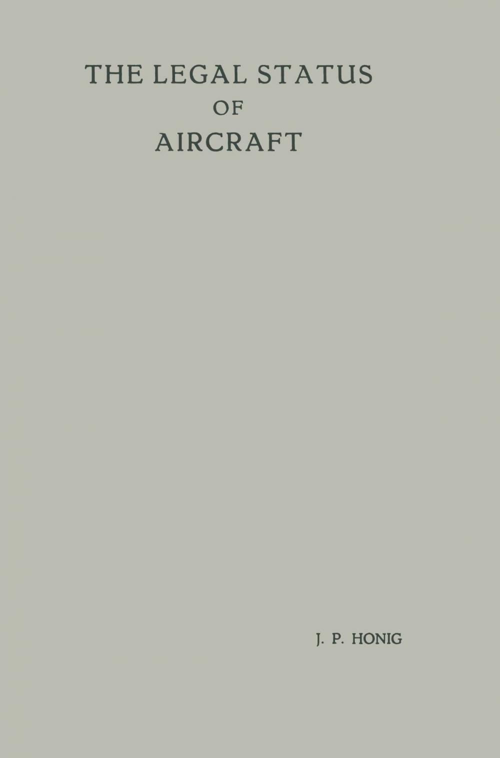 Big bigCover of The Legal Status of Aircraft