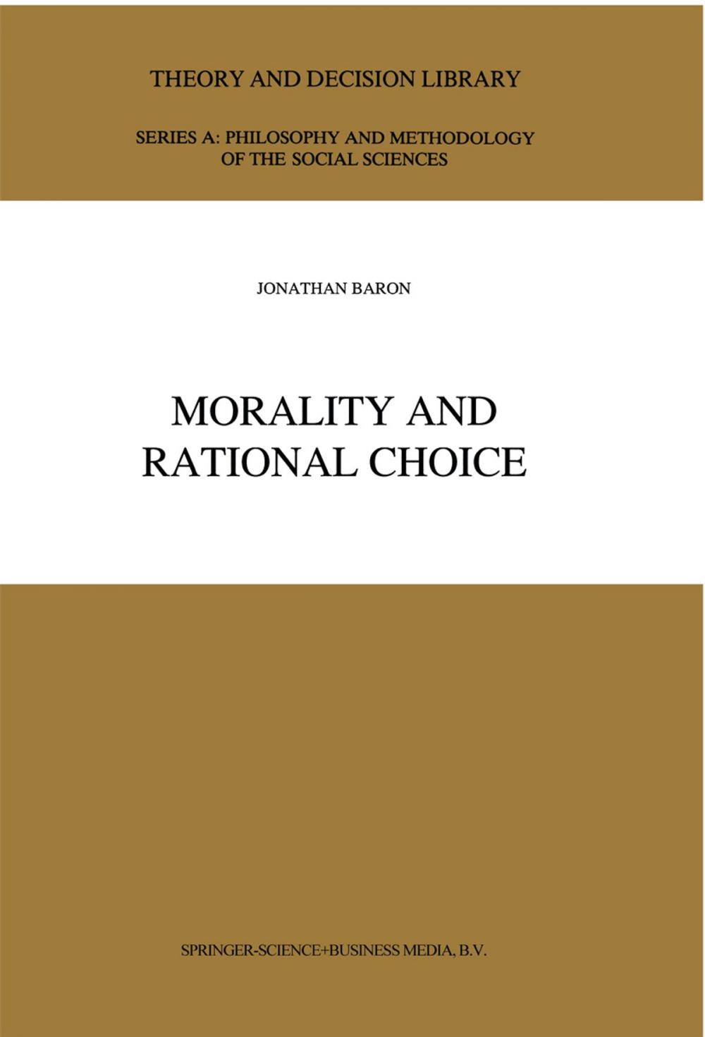 Big bigCover of Morality and Rational Choice