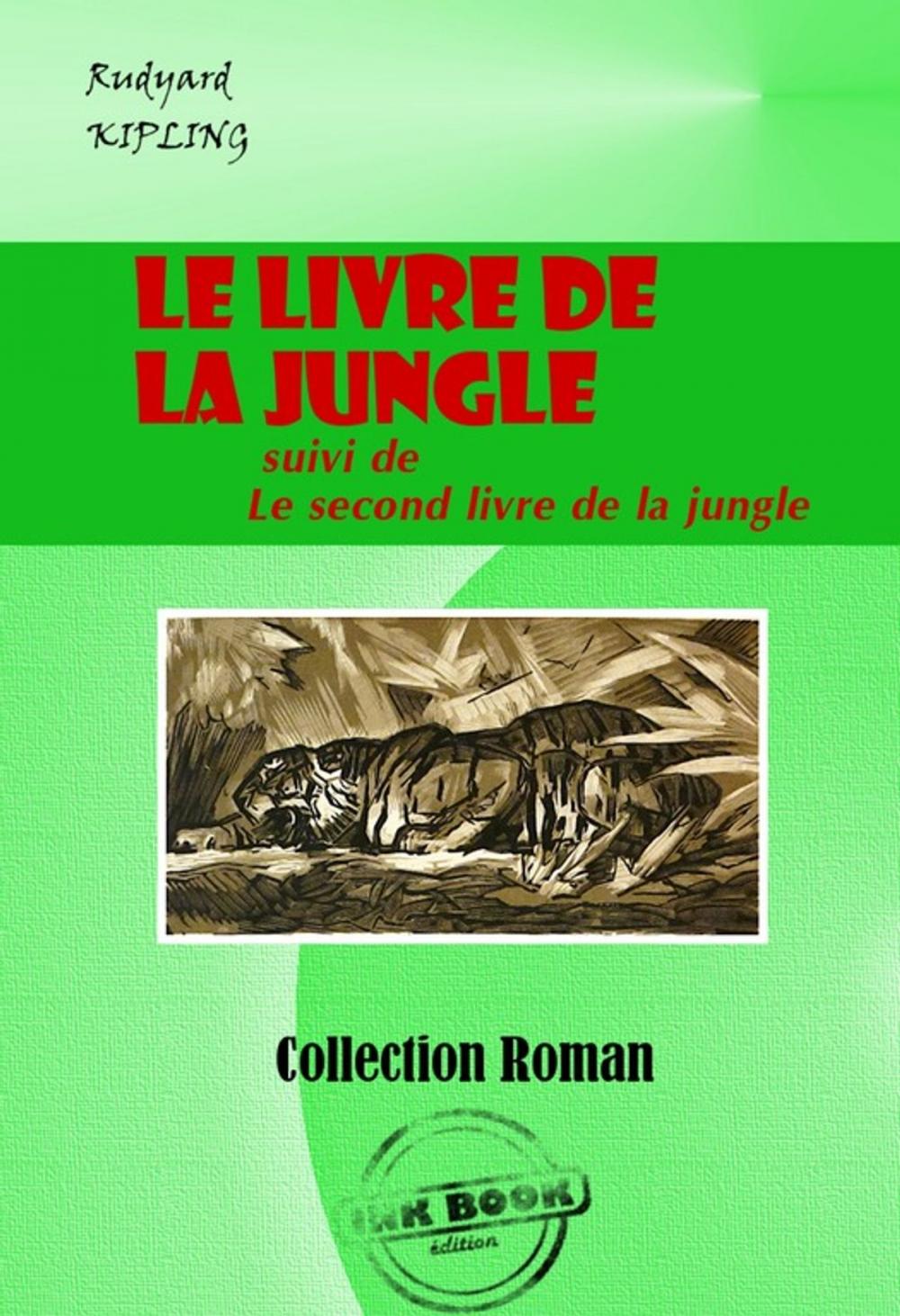 Big bigCover of Le livre de la jungle (suivie de Le second livre de la jungle)