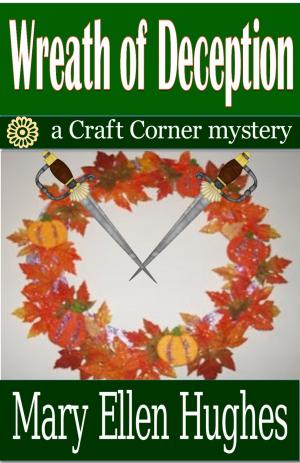 Cover of the book Wreath of Deception by Mary Ellen Cordell Donat, Mary Ellen Test Suey