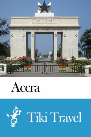 Cover of Accra (Ghana) Travel Guide - Tiki Travel