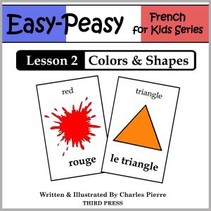 Cover of the book French Lesson 2: Colors & Shapes by Jen Weston