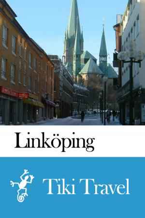 bigCover of the book Linköping (Sweden) Travel Guide - Tiki Travel by 