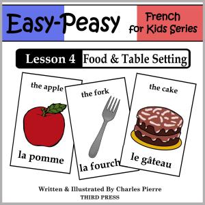 Book cover of French Lesson 4: Food & Table Setting