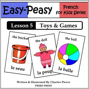 Book cover of French Lesson 5: Toys & Games