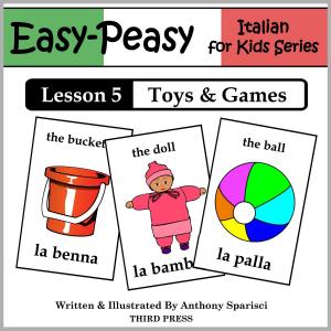 Cover of Italian Lesson 5: Toys & Games