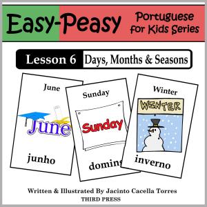 Cover of Portuguese Lesson 6: Months, Days & Seasons