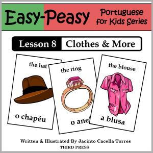 Cover of Portuguese Lesson 8: Clothes, Shoes, Jewelry & Accessories
