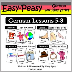 Cover of German Lessons 5-8: Toys/Games, Months/Days/Seasons, Parts of the Body, Clothes