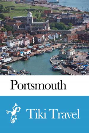 Cover of the book Portsmouth (England) Travel Guide - Tiki Travel by Gordon Simm, Jacquetta Megarry