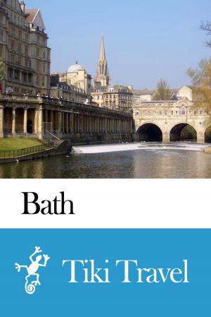 Cover of the book Bath (England) Travel Guide - Tiki Travel by Tiki Travel