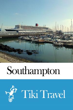 bigCover of the book Southampton (England) Travel Guide - Tiki Travel by 
