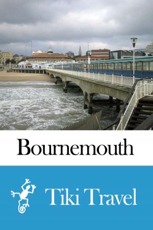 bigCover of the book Bournemouth (England) Travel Guide - Tiki Travel by 