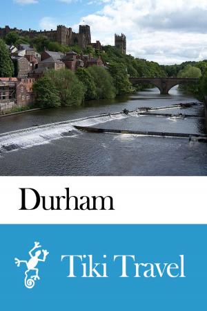 Cover of Durham (England) Travel Guide - Tiki Travel