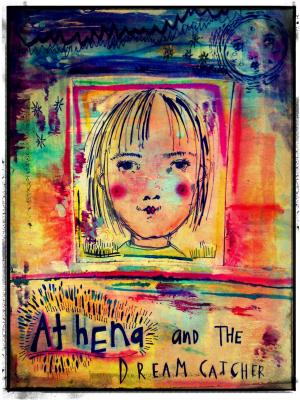 Cover of the book Athena and the Dream Catcher by Hazel B. West
