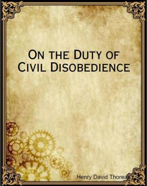 Cover of the book On the Duty of Civil Disobedience by Charles Baudelaire