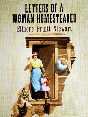 Book cover of LETTERS OF A WOMAN HOMESTEADER