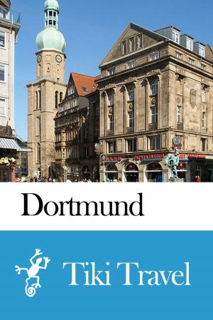 bigCover of the book Dortmund (Germany) Travel Guide - Tiki Travel by 