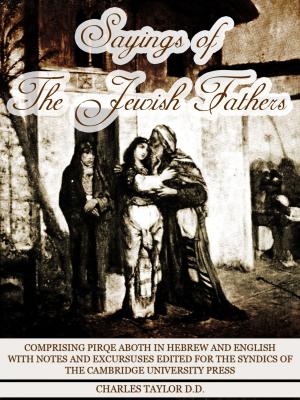 Cover of the book Sayings Of The Jewish Fathers Pirqe Aboth by Alfred Watkins