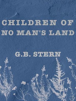Cover of the book Children of No man's land by Maria Theresa Batuto