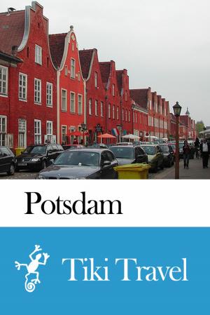 Book cover of Potsdam (Germany) Travel Guide - Tiki Travel