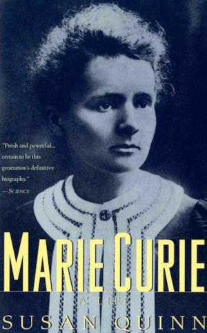 Cover of Marie Curie: A Life