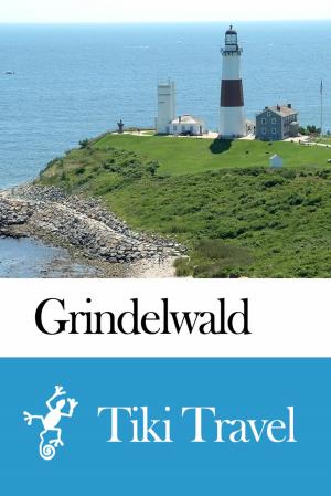 Cover of the book Grindelwald (Switzerland) Travel Guide - Tiki Travel by Tiki Travel