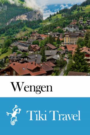 Cover of the book Wengen (Switzerland) Travel Guide - Tiki Travel by Tiki Travel