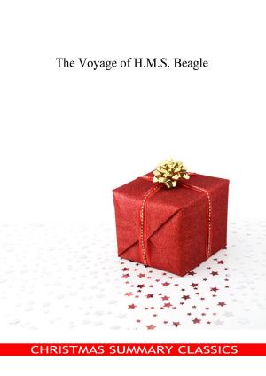Cover of the book The Voyage of H.M.S. Beagle [Christmas Summary Classics] by E. DINET AND SLIMAN BEN IBRAHIM