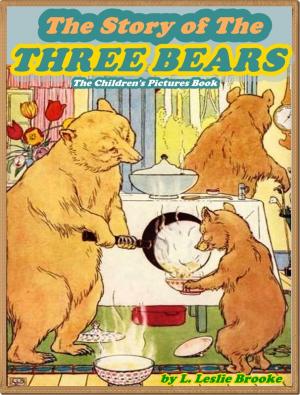 Cover of the book THE STORY OF THE THREE BEARS (Illustrated and Free Audiobook Link) by Charles Dickens